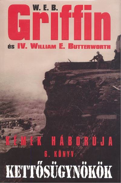 Kettősügynökök /Kémek háborúja 6.