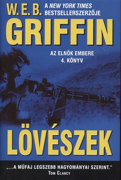 Lövészek /Az elnök embere 4.