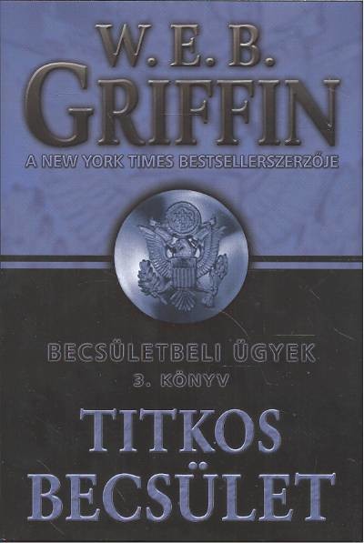 Titkos becsület /Becsületbeli ügyek 3.