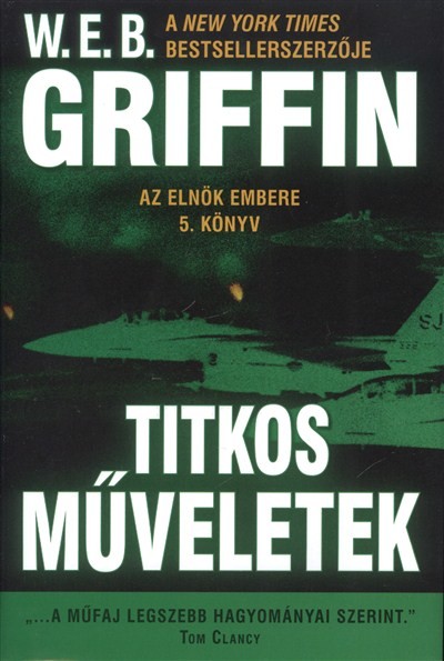 Titkos műveletek /Az elnök embere 5.