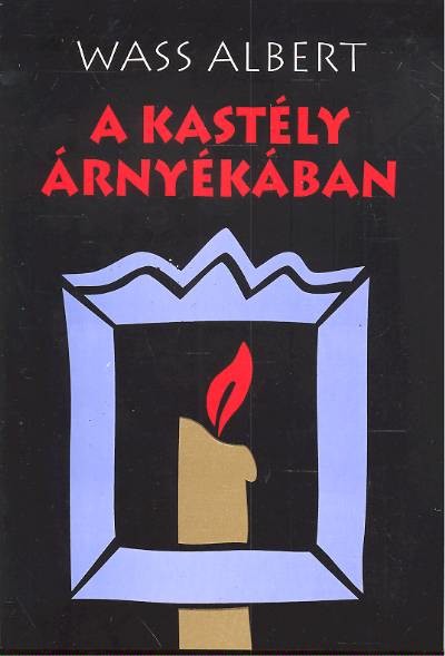 A KASTÉLY ÁRNYÉKÁBAN