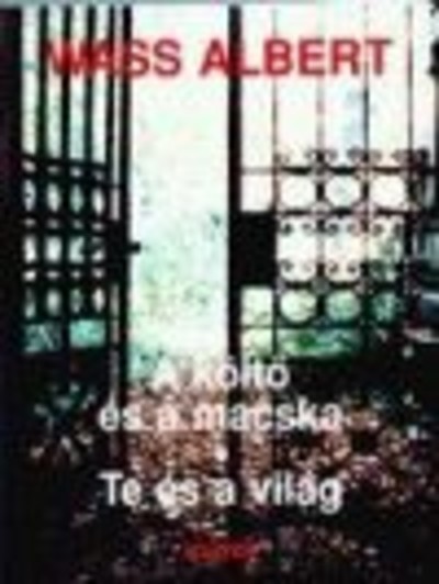 A költő és a macska - Te és a világ /Puha