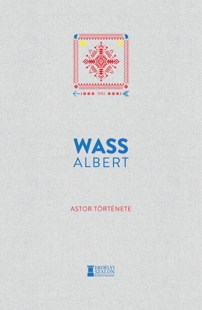 Astor története - Wass Albert Művei