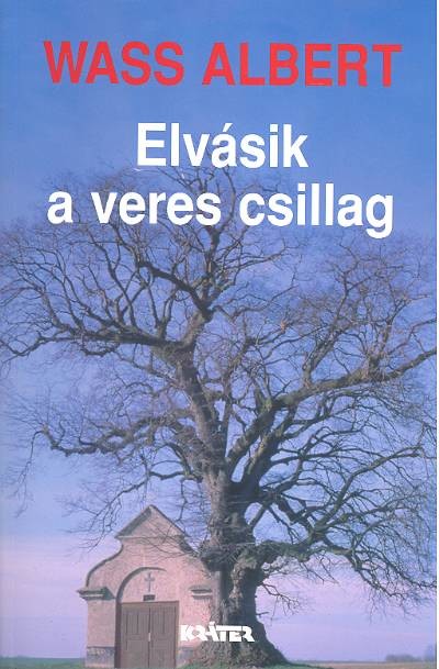 Elvásik a veres csillag /Puha