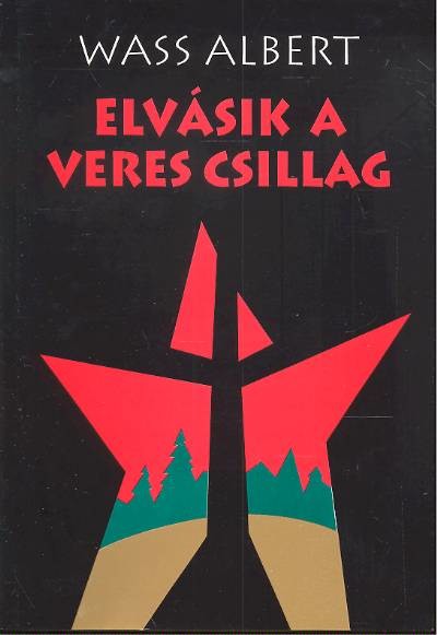 ELVÁSIK A VERES CSILLAG /PUHA