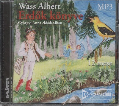 Erdők könyve -12mese /Mp3