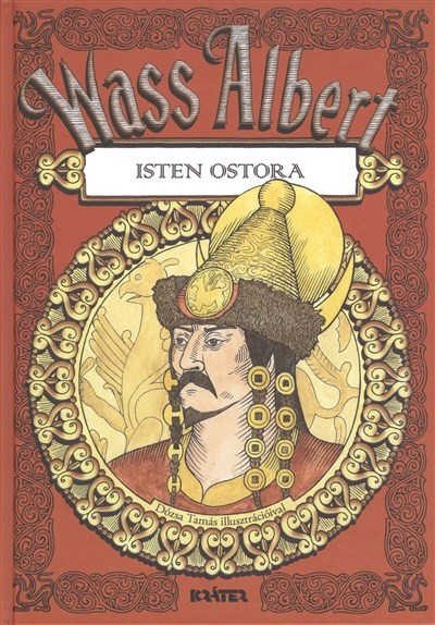 Isten ostora /Hun mondák 3.