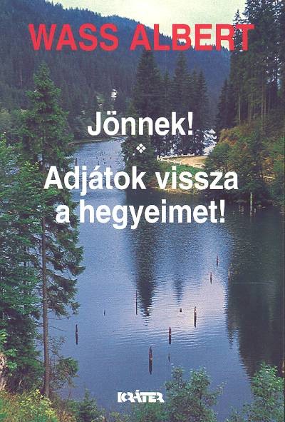 Jönnek! - Adjátok vissza a hegyeimet! /Puha