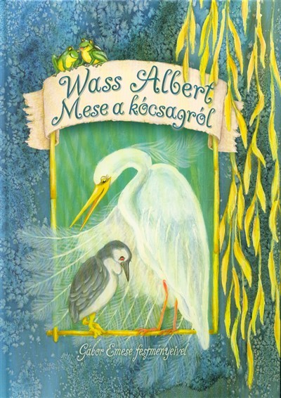 MESE A KÓCSAGRÓL
