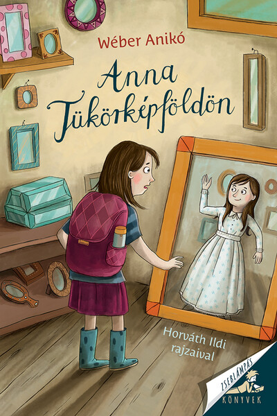 Anna Tükörképföldön - Zseblámpás Könyvek