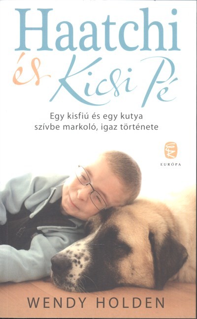Haatchi és Kicsi Pé