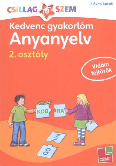 Kedvenc gyakorlóm: Anyanyelv 2. /Csillagszem