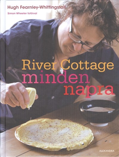 RIVER COTTAGE MINDEN NAPRA