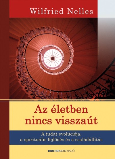 Az életben nincs visszaút