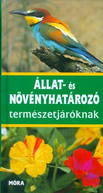 Állat- és növényhatározó természetjáróknak