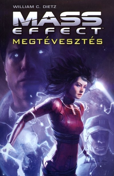 MASS EFFECT: MEGTÉVESZTÉS
