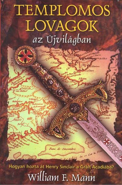 Templomos lovagok az új világban