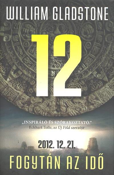 12 - FOGYTÁN AZ IDŐ