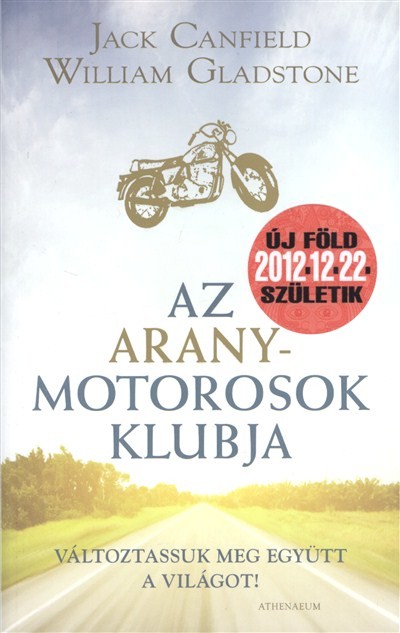 AZ ARANYMOTOROSOK KLUBJA /VÁLTOZTASSUK MEG EGYÜTT A VILÁGOT!