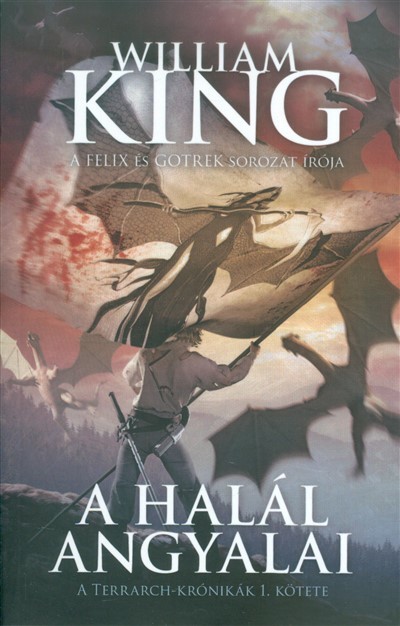 A halál angyalai /terrarch-krónikák 1.