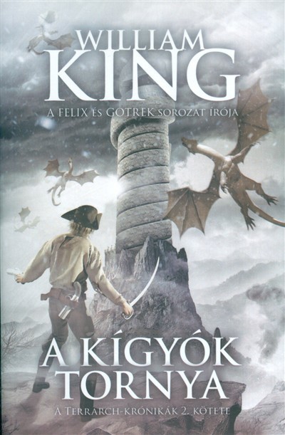 A kígyók tornya /terrarch-krónikák 2.