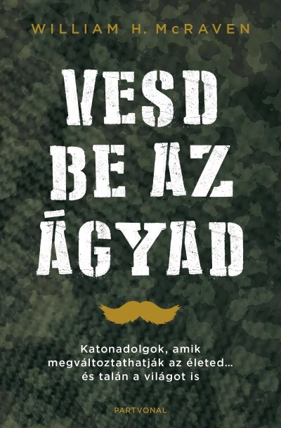 Vesd be az ágyad