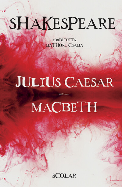 Julius Caesar - Macbeth (új kiadás)