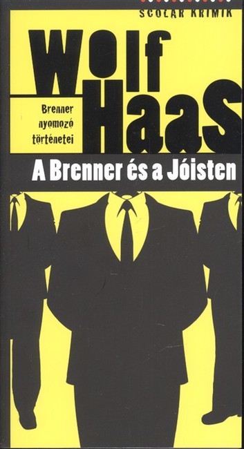 A Brenner és a jóisten /Brenner nyomozó történetei