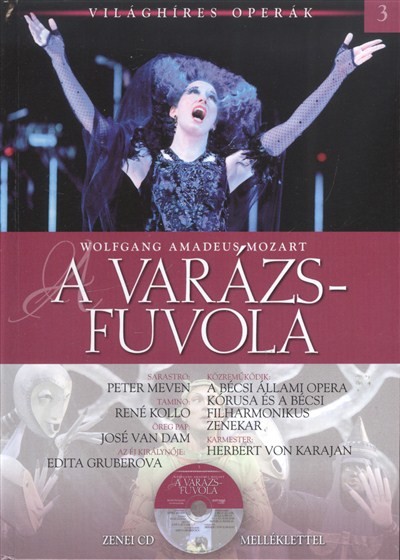 A VARÁZSFUVOLA /VILÁGHÍRES OPERÁK 3. + ZENEI CD MELLÉKLETTEL