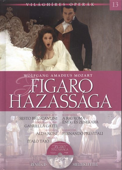 Figaro házassága /Világhíres operák 13. + zenei cd melléklettel