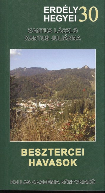 BESZTERCEI HAVASOK /ERDÉLY HEGYEI 30.