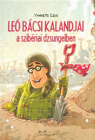 Leó bácsi kalandjai a szibériai dzsungelben