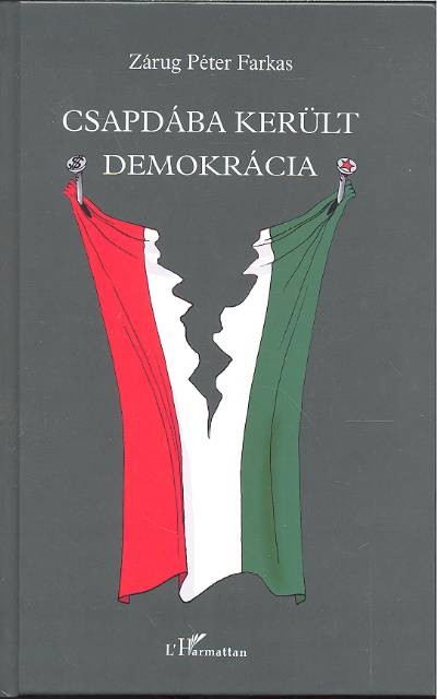 Csapdába került demokrácia