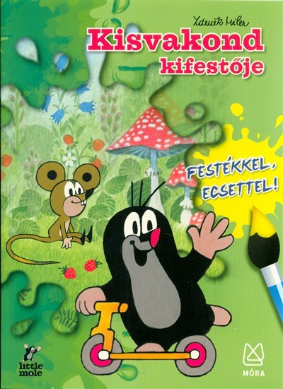 Kisvakond kifestőja /Festékkel, ecsettel!