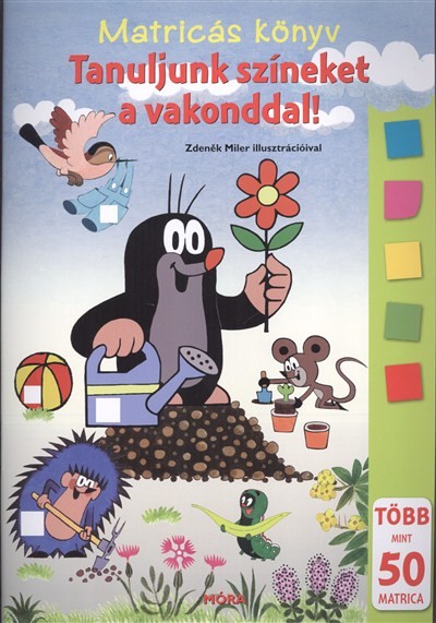 TANULJUNK SZÍNEKET A VAKONDDAL! /MATRICÁS KÖNYV