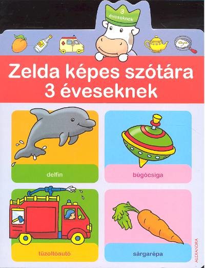 ZELDA KÉPES SZÓTÁRA 3 ÉVESEKNEK