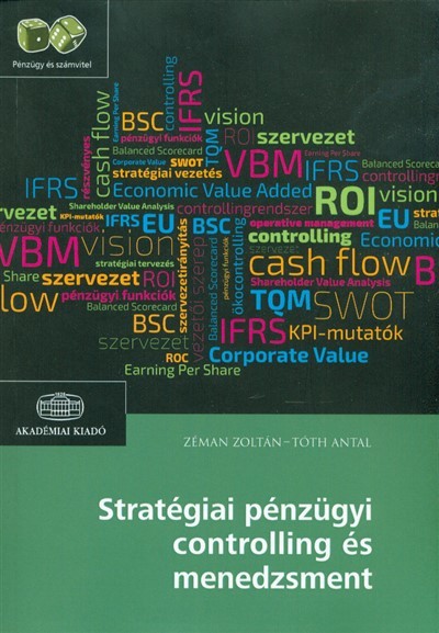 STRATÉGIAI PÉNZÜGYI CONTROLLING ÉS MENEDZSMENT