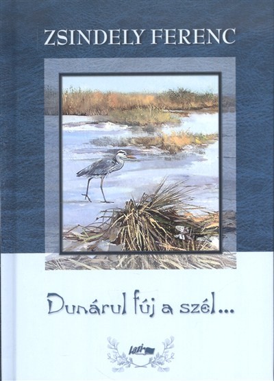 Dunárul fúj a szél...