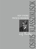 Ady Endre prózai munkái - Osiris klasszikusok