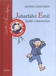 Juharfalvi Emil újabb csínytevései