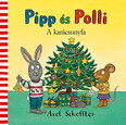 Pipp és Polli - A karácsonyfa