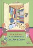 A Titoktündér - Családi könyv