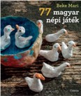 77 magyar népi játék