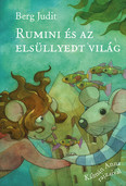 Rumini és az elsüllyedt világ