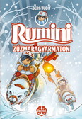 Rumini Zúzmaragyarmaton - Puha (új kiadás)