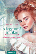 A kegyencnő intrikái - A borostyánszemű