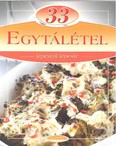 33 egytálétel /Lépésről lépésre