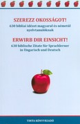 Szerezz okosságot! - 630 bibliai idézet magyarul és németül nyelvtanulóknak