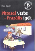 Phrasal Verbs - Frazális igék /Mindentudás zsebkönyvek