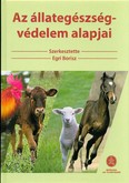 Az állategészség-védelem alapjai (2. kiadás)